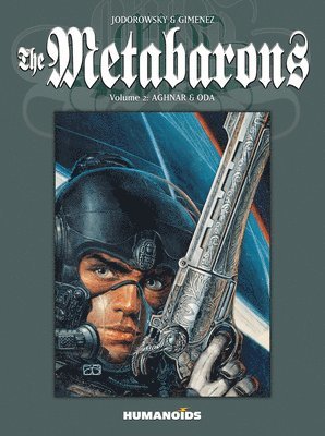 Jodorowsky, A: Metabarons Vol.2