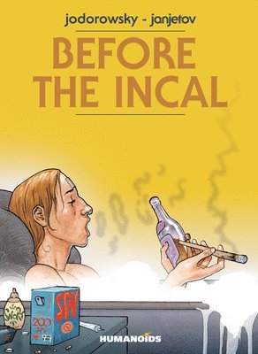 Alejandro Jodorowsky - Before The Incal, Inbunden