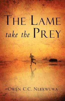 The Lame Take the Prey 1