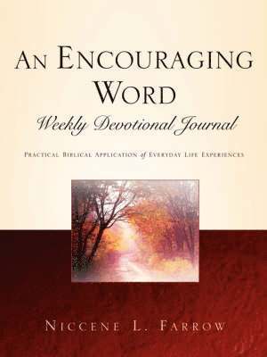 bokomslag An Encouraging Word Weekly Devotional Journal