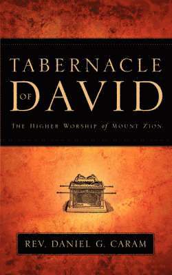 Tabernacle of David 1