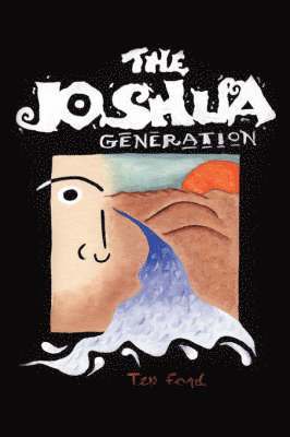Tex Ford - Joshua Generation, Häftad