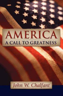 America-A Call To Greatness 1