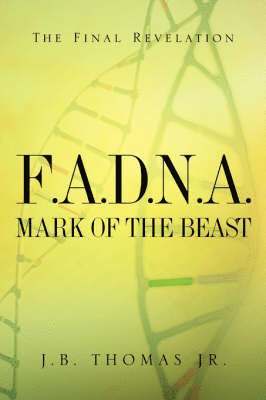 F.A.D.N.A. Mark of the Beast 1