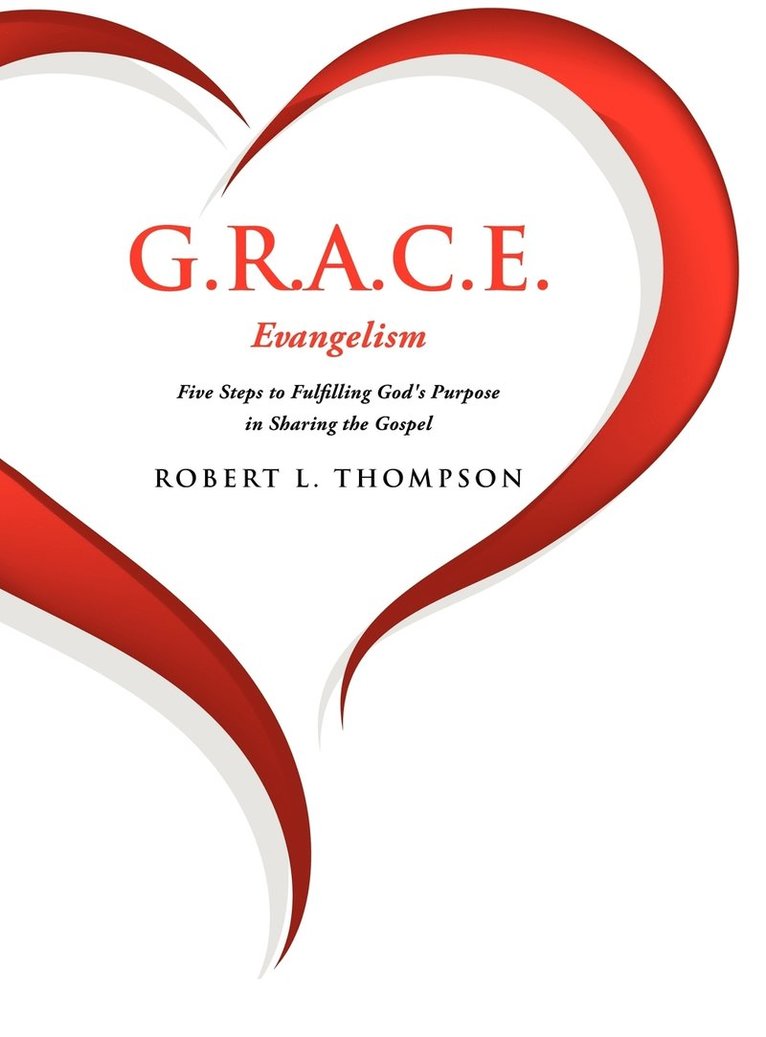 G.R.A.C.E. Evangelism 1