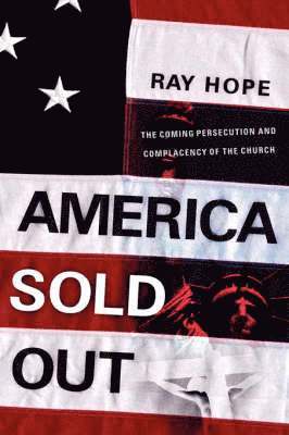 America Sold Out 1