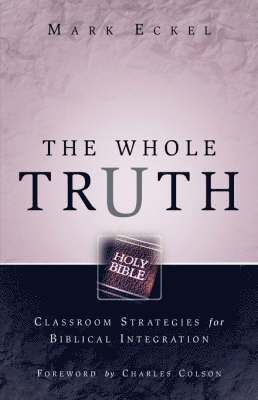 Mark Eckel - Whole Truth, Häftad
