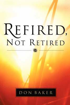 Refired, Not Retired 1