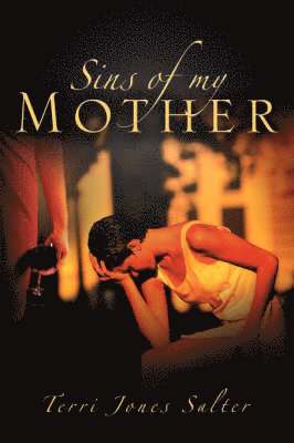Sins of My Mother 1
