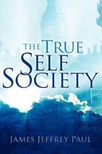 bokomslag The True Self Society