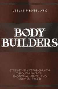 bokomslag Body Builders "Cross" Training