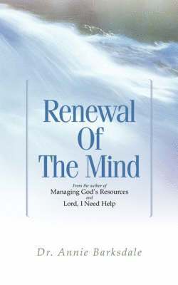 Renewal of the Mind 1