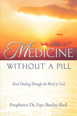 bokomslag Medicine Without A Pill