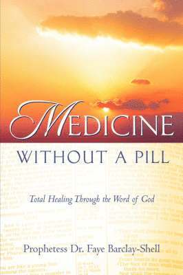 Medicine Without A Pill 1