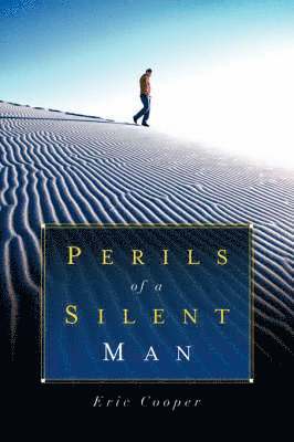 Perils Of A Silent Man 1