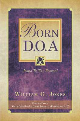 Born D.O.A. 1