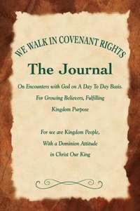 bokomslag We Walk In Covenant Rights