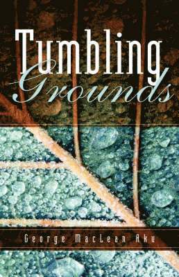 Tumbling Grounds 1