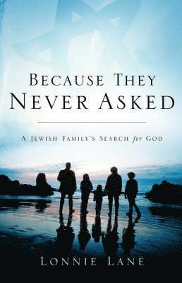 Because They Never Asked