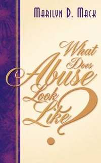 bokomslag What Does Abuse Look Like?