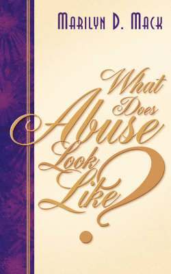 bokomslag What Does Abuse Look Like?