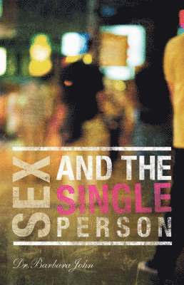 Sex And The Single Person 1