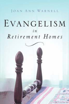 bokomslag Evangelism in Retirement Homes