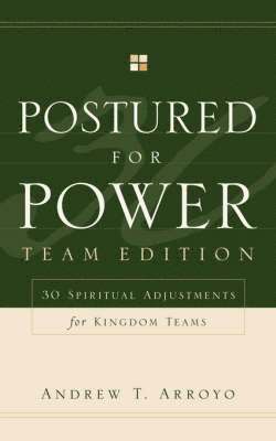 Postured For Power Team Edition 1