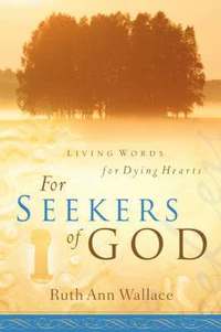 bokomslag For Seekers Of God