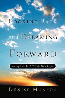 Looking Back and Dreaming Forward 1