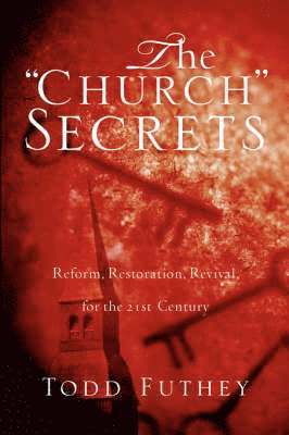 The &quot;Church&quot; Secrets 1