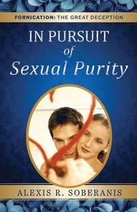 bokomslag In Pursuit of Sexual Purity
