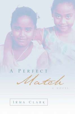 Irma Clark - Perfect Match, Häftad