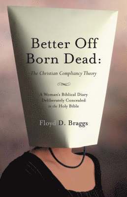 bokomslag Better Off Born Dead