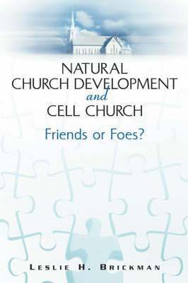 Natural Church Development and Cell Church 1