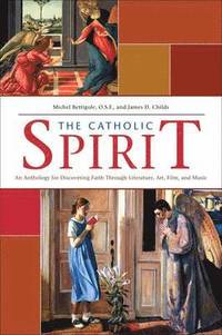 bokomslag The Catholic Spirit