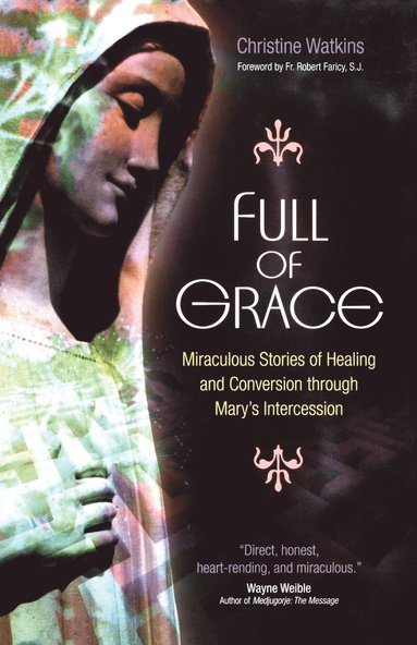 Christine Watkins - Full of Grace, Häftad