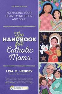 bokomslag The Handbook for Catholic Moms