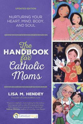 The Handbook for Catholic Moms 1