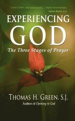 Thomas H. Green, Thomas H Green - Experiencing God, Häftad