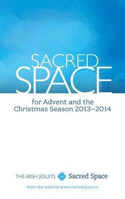 The Irish Jesuits - Sacred Space for Advent and the Christmas Season, Häftad