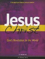 bokomslag Jesus Christ God's Revelation to the World (Second Edition)