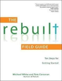 bokomslag The Rebuilt Field Guide