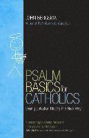 bokomslag Psalm Basics for Catholics