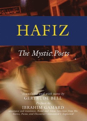 bokomslag Hafiz: The Mystic Poets
