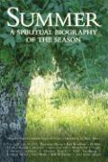 bokomslag Summer: A Spiritual Biography of the Season