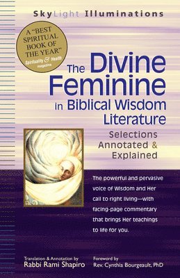 The Divine Feminine in Biblical Wisdom Literature 1