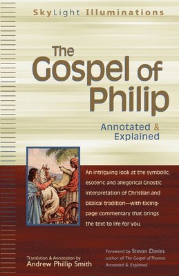 Andrew Phillip Smith - Gospel of Philip, Häftad