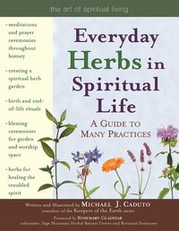 bokomslag Everyday Herbs in Spiritual Life