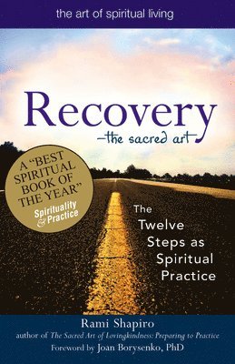 bokomslag Recovery-The Sacred Art